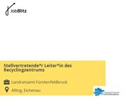 Stellvertretende*r Leiter*in des Recyclingzentrums - Alling