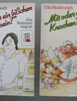E. Heidenreich: „Mit oder ohne Knochen?“ + „Darf’s ein bißchen mehr sein?“ - Münster