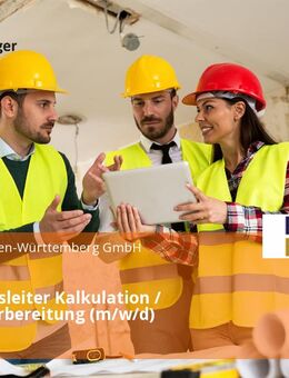 Abteilungsleiter Kalkulation / Arbeitsvorbereitung (m/w/d) - Stuttgart