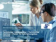 Technischer Systemplaner / Technischer Zeichner / Planer für Rohrleitungsbau (m/w/d) - Babenhausen (Hessen)