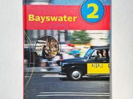 Bayswater Band 2 Englisch Textbook ✨ Schul- & Arbeitsbuch für Klasse 6 ✨ Realschule Regelschule & Mittelschule - Kiel Mettenhof