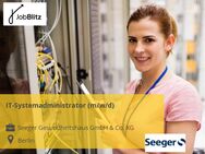 IT-Systemadministrator (m/w/d) - Berlin