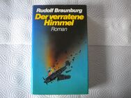 Der verratene Himmel,Rudolf Braunburg,Buch-Gemeinschaft - Linnich