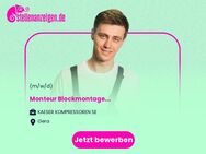 Monteur Blockmontage (m/w/d) - Gera