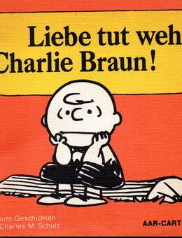 Büchlein mit Cartoons: Liebe tut weh, Charlie Braun! - Frankfurt (Main)