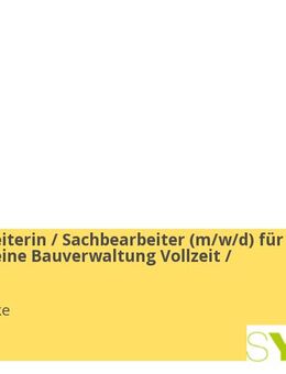 Sachbearbeiterin / Sachbearbeiter (m/w/d) für die allgemeine Bauverwaltung Vollzeit / Teilzeit - Syke