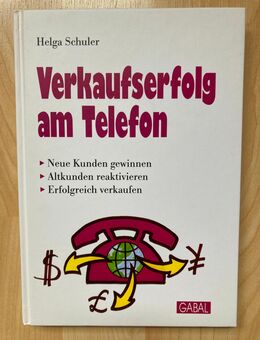 Verkaufserfolg am Telefon – H. Schuler – Gabal Verlag – UNBENUTZT - Wuppertal