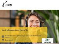 Vertriebsassistenz (m/w/d) - Dreisbach