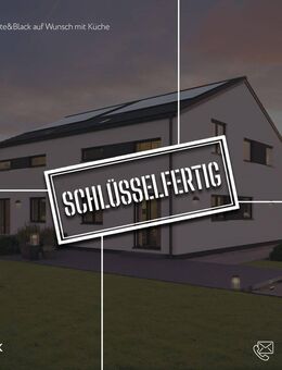 Alles auf BLACK - EINZUGSFERTIG geplant - Neuss