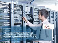 IT Security Consultants (m/w/d) (Informatiker, IT Security Engineer, Physiker, Systemadministrator o. ä.) - Frankfurt (Main)