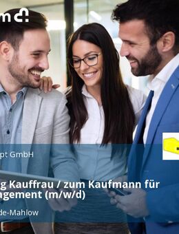 Ausbildung Kauffrau / zum Kaufmann für Büromanagement (m/w/d) - Blankenfelde-Mahlow