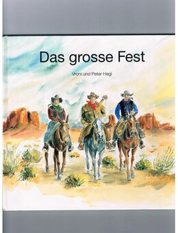 Das grosse Fest,Vroni und Peter Hegi,Blaukreuz-Verlag,1997 - Linnich