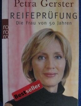 Reifeprüfung - Die Frau von 50 Jahren, Petra Gerster - München