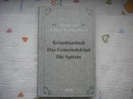 Krambambuli-Das Gemeindekind-Die Spitzin,Marie von Ebner-Eschenbach,A&M,2004 - Linnich
