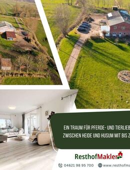 Ein Traum für Pferde- und Tierliebhaber zwischen Heide und Husum mit bis zu 9 ha! - Schlichting