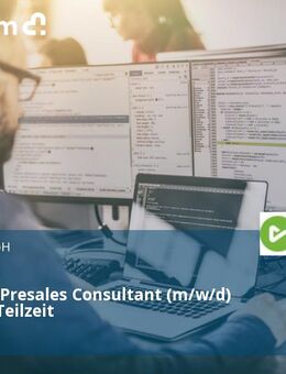 Technical Presales Consultant (m/w/d) Vollzeit / Teilzeit - Berlin Mitte