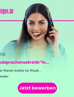 Fremdsprachensekretär*in (w/m/d) - Dresden
