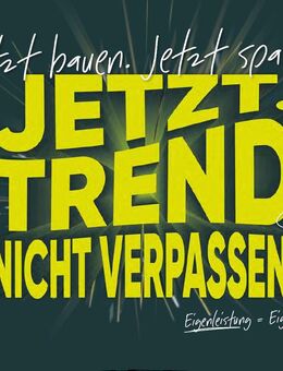 Jetzt bauen. Jetzt sparen. | massa Ausbauhaus "Trend" - jetzt kostenlos beraten lassen - Erftstadt