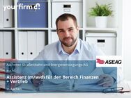 Assistenz (m/w/d) für den Bereich Finanzen + Vertrieb - Aachen