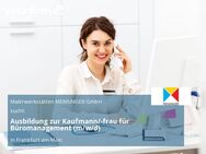 Ausbildung zur Kaufmann/-frau für Büromanagement (m/w/d) - Frankfurt (Main)