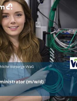 Systemadministrator (m/w/d) - Berlin