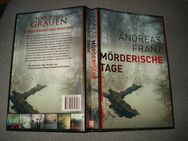 Mörderische Tage Andreas Franz - Friedrichsdorf