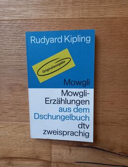 Mowgli - Erzählungen aus dem Dschungelbuch. Taschenbuch v. 1989, dtv zweisprachig, R. Kipling (Autor) - Rosenheim