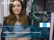 Technische*r Support-Spezialist*in (m/w/d) - Offenbach (Main)