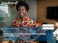 HR-Manager (m/w/d) Schwerpunkt Recruiting und Development - München