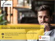 Redakteurin (m/w/d) Wissenschaftskommunikation - München