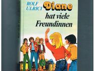Diane hat viele Freundinnen,Rolf Ulrici,Fischer Verlag,1979 - Linnich