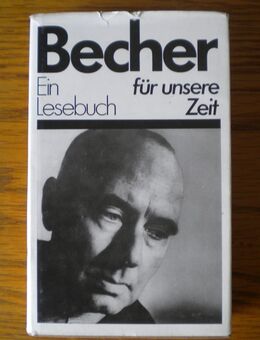 Becher-Ein Lesebuch für unsere Zeit,Johannes R.Becher,Aufbau Verlag,1989 - Linnich