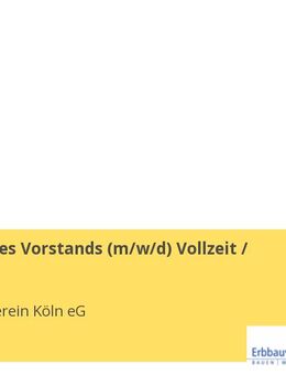 Assistenz des Vorstands (w/m/d) Vollzeit / Teilzeit - Köln