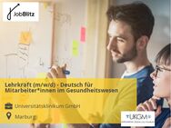 Lehrkraft (m/w/d) - Deutsch für Mitarbeiter*innen im Gesundheitswesen - Marburg