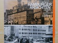 Hamburger Ansichten oder die Veränderung eines Stadtbildes - Hamburg Wandsbek