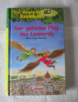 Das magische Baumhaus-Band 36-Der geheime Flug des Leonardo,Mary Pope Osborne,Loewe Verlag,2008 - Linnich