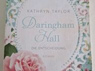 Daringham Hall 02 - Die Entscheidung von Kathryn Taylor (Taschenbuch) - Essen