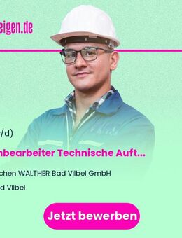 Sachbearbeiter Technische Auftragskontrolle (m/w/d) - Bad Vilbel