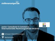 Junior Consultant E-Commerce - Internationales Rechnungswesen (m/w/d) - Neckarsulm
