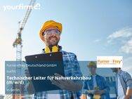 Technischer Leiter für Nahverkehrsbau (m/w/d) - Berlin