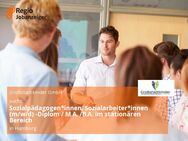 Sozialpädagogen*innen, Sozialarbeiter*innen (m/w/d) -Diplom / M.A. /B.A. im stationären Bereich - Hamburg