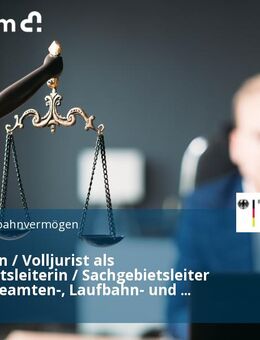 Volljuristin / Volljurist als Sachgebietsleiterin / Sachgebietsleiter (m/w/d) Beamten-, Laufbahn- und Disziplinarrecht, Arbeits- und Tarifrecht - Karlsruhe