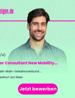 Senior Consultant New Mobility (m/w/d) - Frankfurt (Main)