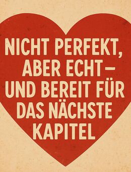 „Nicht perfekt, aber echt – und bereit für das nächste Kapitel“ - Bremen