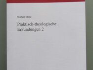 Norbert Mette: Praktisch-theologische Erkundungen 2 - Münster