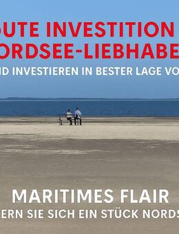 ***Nordseebad Dangast*** Außergewöhnliches Immobilienensemble zum Investieren und Wohlfühlen - Varel