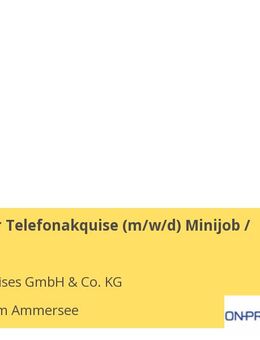 Mitarbeiter Telefonakquise (m/w/d) Minijob / Teilzeit - Inning (Ammersee)