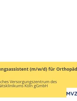 Weiterbildungsassistent (m/w/d) für Orthopädie - Köln