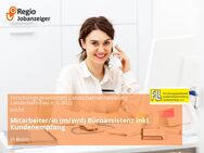 Mitarbeiter/in (m/w/d) Büroassistenz inkl. Kundenempfang - Bonn