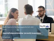 Geschäftsbereichsleiter (m/w/d) Investment - München